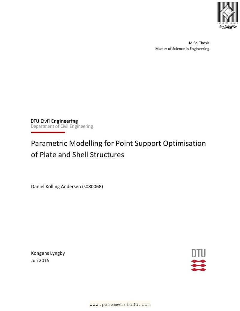 پایان نامه Point Support Optimization of Plate and Shell Structures