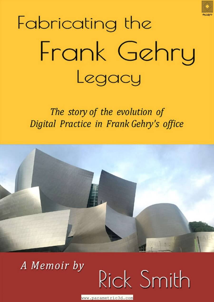 کتاب Fabricating the Frank Gehry Legacy