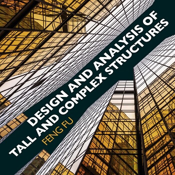 کتاب Design and Analysis of Tall and Complex Structures